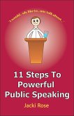 11 Steps to Powerful Public Speaking (eBook, ePUB)