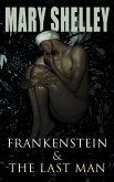 Frankenstein & The Last Man (eBook, ePUB)