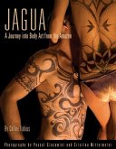 Jagua, A Journey Into Body Art from the Amazon (eBook, ePUB)
