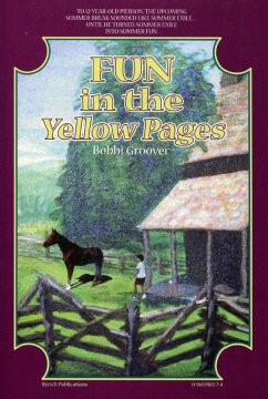 Fun in the Yellow Pages (eBook, ePUB) - Groover, Bobbi MD