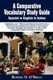 A Comparative Study Guide Spanish to English to Italian (eBook, ePUB)