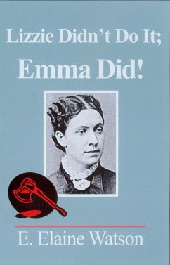 Lizzie Didn't Do It; Emma Did! (eBook, ePUB) - Watson, E. Elaine