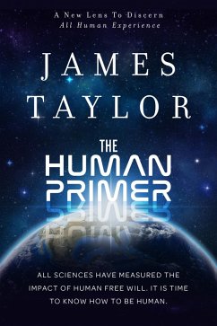 The Human Primer (eBook, ePUB) - Taylor, James