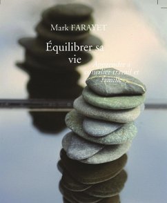 Équilibrer sa vie (eBook, ePUB)