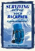 Surviving Out of Your Backpack (eBook, ePUB)