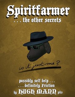 Cover Spiritfarmer...the other secrets (eBook, ePUB)