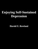 Enjoying Self-Sustained Depression (eBook, ePUB)