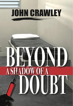 Beyond a Shadow of a Doubt (eBook, ePUB) - Crawley, John Ph. D