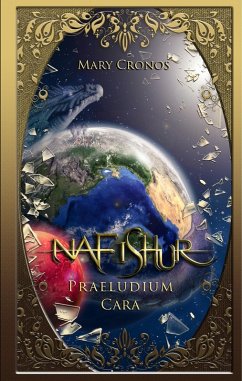 Nafishur - Praeludium Cara (eBook, ePUB)