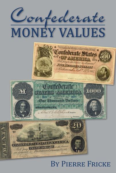 Confederate Money Values (eBook, ePUB)