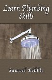 Learn Plumbing Skills (eBook, ePUB)