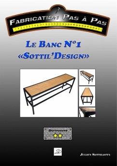 Le Banc N°1 &quote;Sottil'Design&quote; (eBook, ePUB)