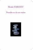 Prendre sa vie en mains (eBook, ePUB)