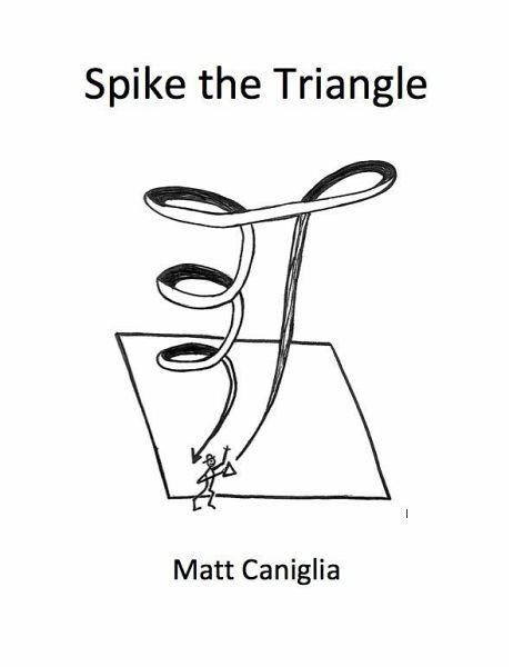 Spike the Triangle (eBook, ePUB) Spike the Triangle (eBook, ePUB)