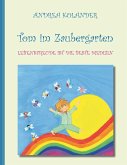 Tom im Zaubergarten (eBook, ePUB)
