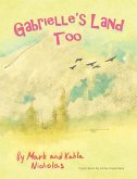 Gabrielle's Land Too (eBook, ePUB)