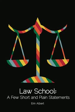 Cover Law School: A Few Short and Plain Statements (eBook, ePUB)