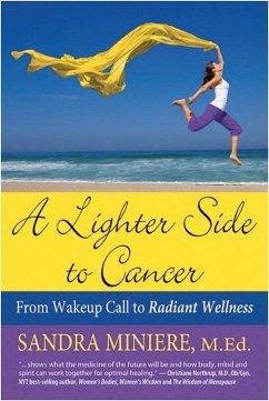 Cover A Lighter Side to Cancer: From Wake-up Call to Radiant Wellness (eBook, ePUB)