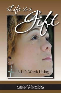 Cover Life Is a Gift (eBook, ePUB)