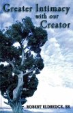 Greater Intimacy With Our Creator (eBook, ePUB)