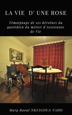 LA VIE D'UNE ROSE (eBook, ePUB)