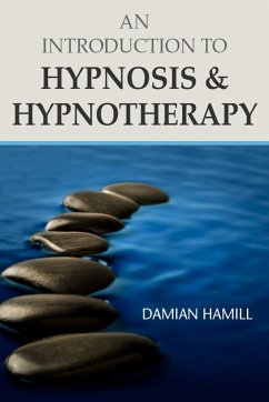 Cover An Introduction to Hypnosis & Hypnotherapy (eBook, ePUB)