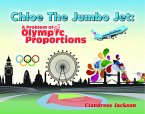 Chloe the Jumbo Jet: A Problem of Olympic Proportions (eBook, ePUB)