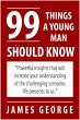 99 Things A Young Man Should Know... - Bild 1