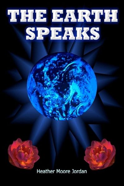 The Earth Speaks (eBook, ePUB)