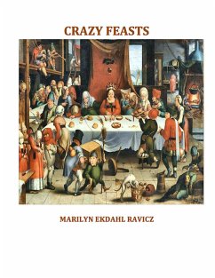 Crazy Feasts (eBook, ePUB) - Ravicz, Marilyn Ekdahl