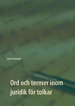 Ord och termer inom juridik för tolkar (eBook, PDF) - Samami, Sam