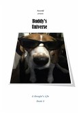 Buddy's Universe - A Beagle's Life Book II (eBook, ePUB)
