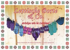 Lettische Borte & Co. (eBook, ePUB) - Ostendorfer, Theresia