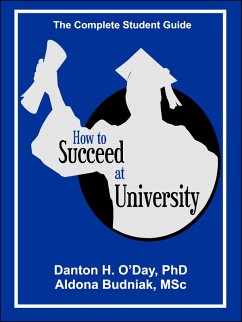 How to Succeed At University--International Edition (eBook, ePUB) - O'Day, Danton; Budniak, Aldona