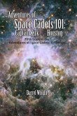 Adventures of Space Cadets 101: Captain Kirk... Houston (eBook, ePUB)