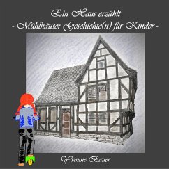 Ein Haus erzählt (eBook, ePUB) Ein Haus erzählt (eBook, ePUB)