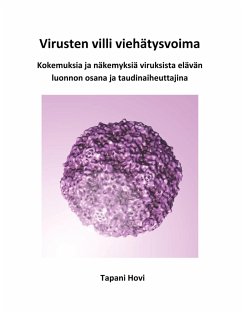 Virusten villi viehätysvoima (eBook, ePUB)