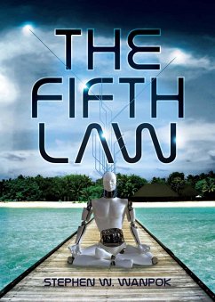 The Fifth Law (eBook, ePUB) - Wanpok, Stephen W.