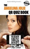 The Angelina Jolie QR Quiz Book (eBook, ePUB) The Angelina Jolie QR Quiz Book (eBook, ePUB)