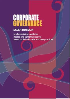 Corporate Governance - Implementation Guide (eBook, ePUB) - Hussain, Saleh
