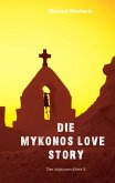 Mykonos Love Story (eBook, ePUB)