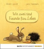 Wir zwei sind Freunde fürs Leben / Wir zwei gehören zusammen Bd.2 (eBook, PDF)