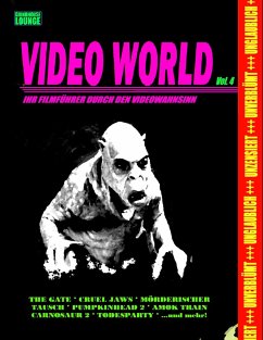 Grindhouse Lounge: Video World Vol. 4 - Ihr Filmführer durch den Videowahnsinn... (eBook, ePUB) - Port, Andreas
