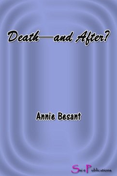 Death--and After? (eBook, ePUB) - Besant, Annie