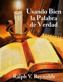 Usando Bien la Palabra de Verdad (eBook, ePUB)