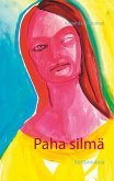 Paha silmä (eBook, ePUB)