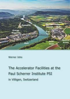 The Accelerator Facilities at the Paul Scherrer Institute PSI (eBook, ePUB)