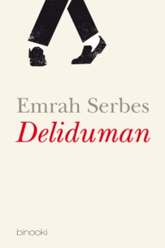 Deliduman (Mängelexemplar) - Serbes, Emrah