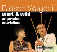 wort & wild (Restauflage) - Faltsch Wagoni