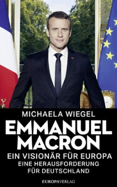 Emmanuel Macron (Mängelexemplar) - Wiegel, Michaela